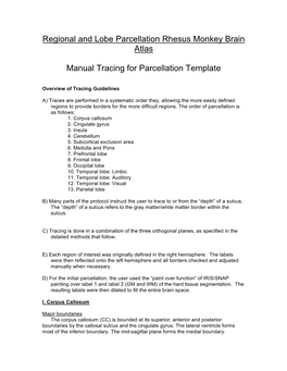 Regional and Lobe Parcellation Rhesus Monkey Brain Atlas