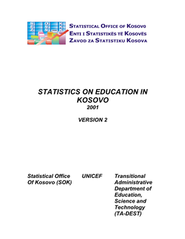 Statistics on Education in Kosovo, 2001 29/09/2002