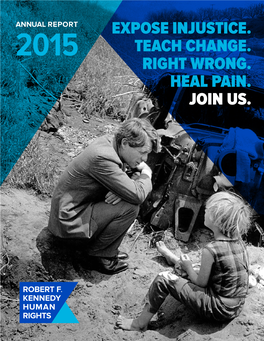 2015 Annual Report 2015 Annual Report | 3 Be Part of the Solution Our Year in Review