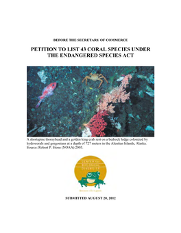 Petition to List 43 Coral Species Under the Endangered Species Act
