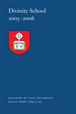 Divinity School 2005–2006