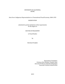 UNIVERSITY of CALIFORNIA, IRVINE Ainu Fever: Indigenous Representation in a Transnational Visual Economy, 1868–1933 DISSERTATI