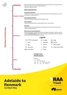 Adelaide to Renmark Via Sturt Hwy Major Arterial Routes & Suburbs This Map Is Intended to Aid Planning - Alternative Maps Should Be Used If More Detail Is Needed