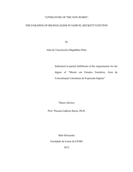 “LITERATURE of the NON-WORD”: the PARADOX of BILINGUALISM in SAMUEL BECKETT's FICTION by Julia De Vasconcelos Magalhães