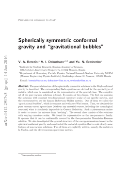 Spherically Symmetric Conformal Gravity