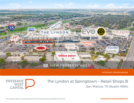 The Lyndon at Springtown – Retail Shops B San Marcos, TX (Austin MSA)