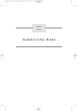 MARKETING WARS 009-30.Hartley Mk 10E.Ch02 P1 9/28/05 7:04 PM Page 10 009-30.Hartley Mk 10E.Ch02 P1 9/28/05 7:04 PM Page 11