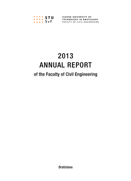 2013 Annual Report of the Faculty of Civil Engineering