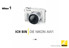 ICH BIN DIE NIKON AW1 Nikon 1 Volle Fahrt Voraus