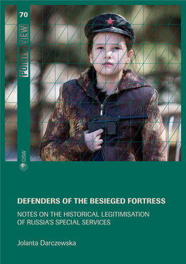 70 Defenders of the Besieged Fortress