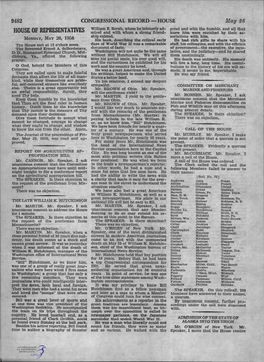 HOUSE of REPRESENTATIVES Mired and with Whom a Strong Friend­ Knew Him Were Enriched by Their As­ Ship Existed