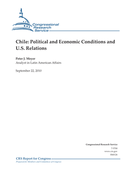 Chile: Political and Economic Conditions and U.S