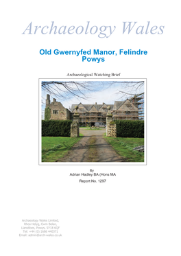 Old Gwernyfed Manor, Felindre Powys