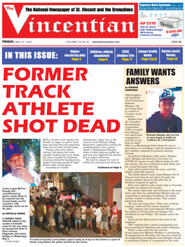 FAMILY WANTS ANSWERS by SHERON GARRAWAY TRACK the FAMILY of 22-YEAR OLD Vincentian Romario Morgan, Who Was Found Dead ATHLETE in a Hotel in Canada, Wants Answers