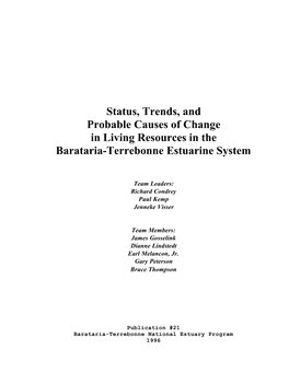 Status, Trends, and Probable Causes of Change in Living Resources in the Barataria-Terrebonne Estuarine System