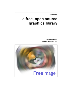 Freeimage 3.17.0 Documentation Contents • I List of Tables