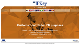 Customs Controls for IPR Enforcement Purposes