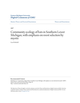 Community Ecology of Bats in Southern Lower Michigan, with Emphasis on Roost Selection by Myotis Lisa Winhold