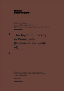 The Right to Privacy in Venezuela (Bolivarian Republic Of)