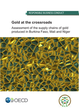 Assessment of the Supply Chains of Gold Produced in Burkina Faso