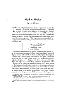 Aigai in Alkaios Huxley, George Greek, Roman and Byzantine Studies; Spring 1969; 10, 1; Proquest Pg