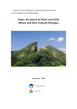 Sado, the Island of Silver and Gold -Mines and Their Cultural Heritage