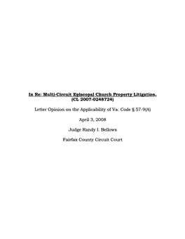 In Re: Multi-Circuit Episcopal Church Property Litigation, (CL 2007-0248724)