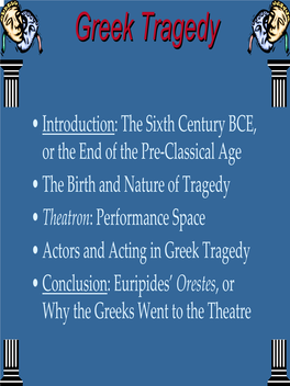 Greek Tragedytragedy