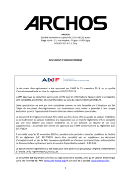 1 ARCHOS Société Anonyme Au Capital De 3.281.880,25 Euros