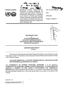 United Nations the Prosecutor Augustin Bizimungu Augustin Ndindiliyimana Francois-Xavier Nzuwonemeye Innocent Sagahutu Amended I