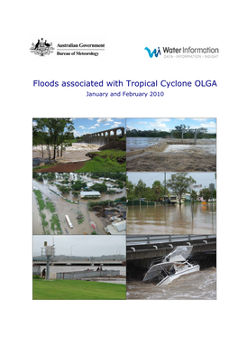 Floods Associated with Tropical Cyclone OLGA January and February 2010