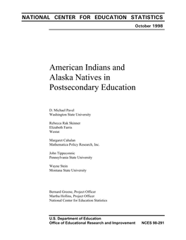 American Indians and Alaska Natives in Postsecondary Education