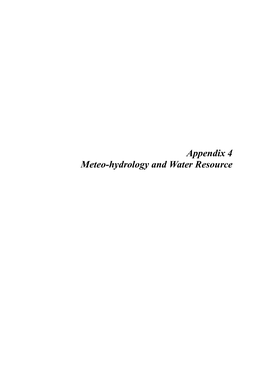 Appendix 4 Meteo-Hydrology and Water Resource Ȁ Ȁ Ȁ