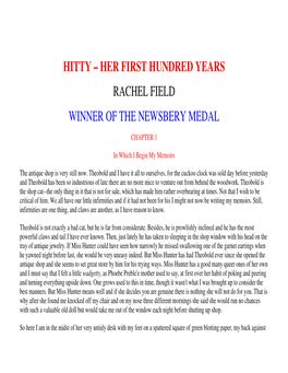 Hitty – Her First Hundred Years Rachel Field Winner of the Newsbery Medal