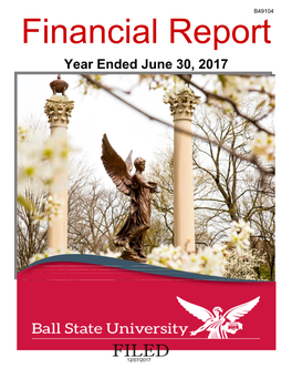 Ball State University Notes to Financial Statements June 30, 2017