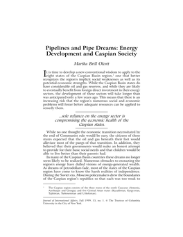 Pipelines and Pipe Dreams: Energy Development and Caspian Society