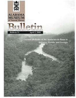 W ALABAMA MUSEUM of Natural History J11l Bulletin 21 April 2, 2000 BULLETIN ALABAMA MUSEUM of NATURAL Mstory