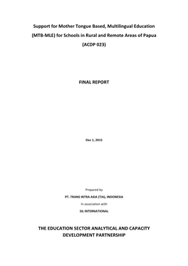 Support for Mother Tongue Based, Multilingual Education (MTB-MLE) for Schools in Rural and Remote Areas of Papua (ACDP 023)