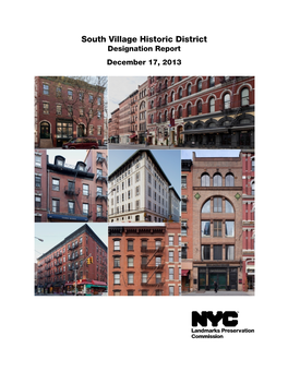 South Village Historic District Designation Report December 17, 2013