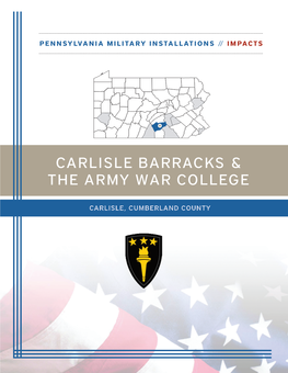 The Army War College & Carlisle Barracks