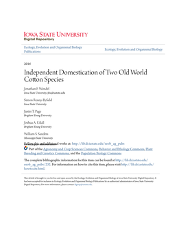 Independent Domestication of Two Old World Cotton Species Jonathan F
