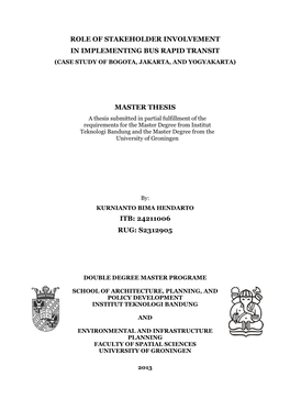 Role of Stakeholder Involvement in Implementing Bus Rapid Transit (Case Study of Bogota, Jakarta, and Yogyakarta)