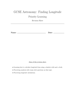 GCSE Astronomy: Finding Longitude Priority Learning Revision Sheet