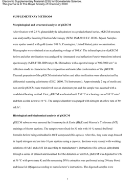 SUPPLEMENTARY METHODS Morphological and Structural Analysis of Pkecm After Fixation with 2.5 % Glutaraldehyde Dehydration In