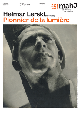 Dossier De Presse De L'exposition Helmar Lerski. Pionnier De La Lumière