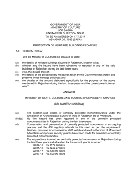 Government of India Ministry of Culture Lok Sabha Unstarred Question No.51 to Be Answered on 17.7.2017 Ashadha 26, 1939 (Saka)