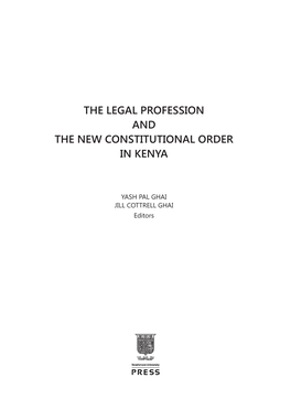 The Legal Profession and the New Constitutional Order in Kenya