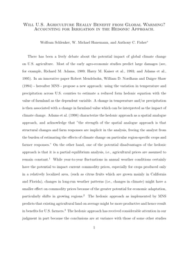 Will U.S. Agriculture Really Benefit from Global Warming? Accounting for Irrigation in the Hedonic Approach