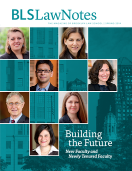 Building the Future New Faculty and Newly Tenured Faculty