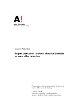 Engine Crankshaft Torsional Vibration Analysis for Anomalies Detection